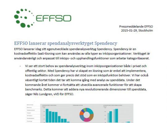 Pressklipp från ett pressmddelande som säger att "EFFSO lanserar spendanalysverktyget Spendency".
